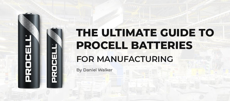 The Ultimate Guide to Procell Batteries for Manufacturing